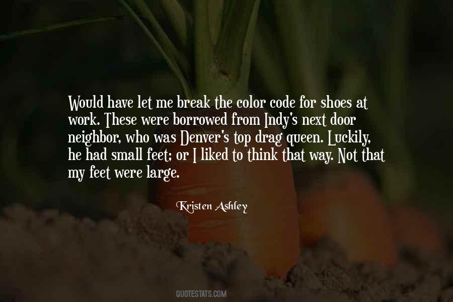 Kristen Ashley Quotes #626144