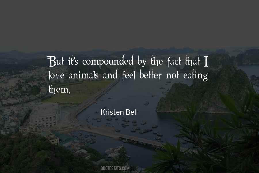 Kristen Bell Quotes #1036265