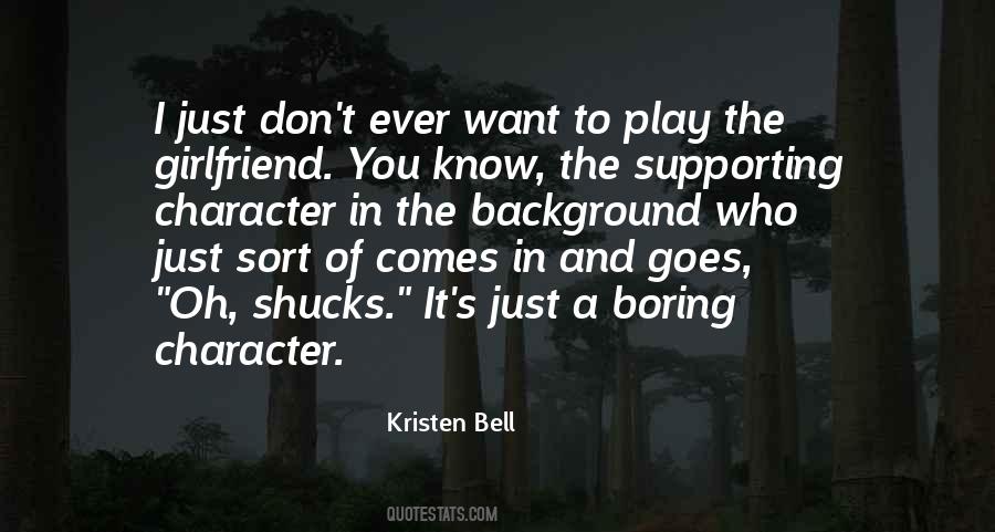 Kristen Bell Quotes #1228023
