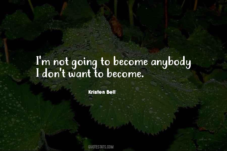 Kristen Bell Quotes #176063