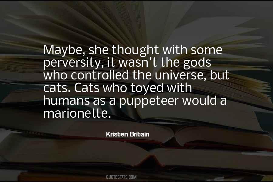 Kristen Britain Quotes #1257274