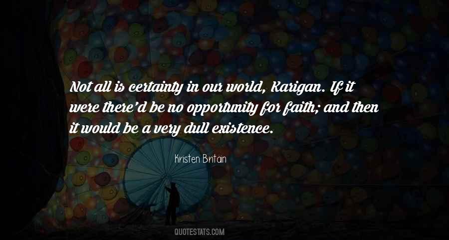 Kristen Britain Quotes #192684