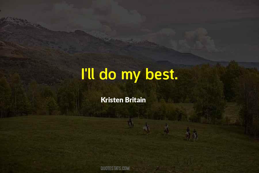 Kristen Britain Quotes #361095