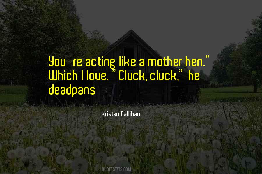 Kristen Callihan Quotes #952702