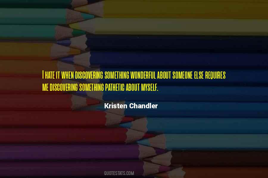 Kristen Chandler Quotes #1660920