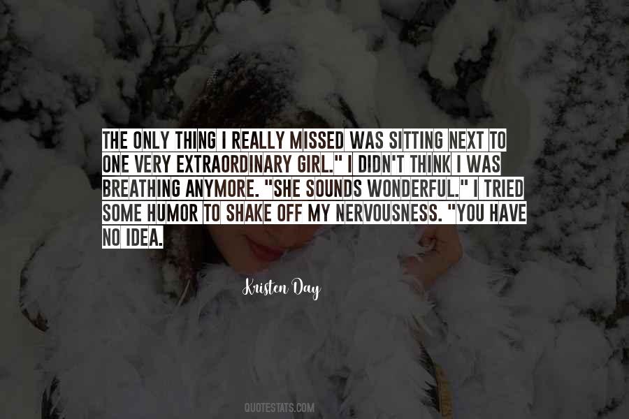 Kristen Day Quotes #1343234