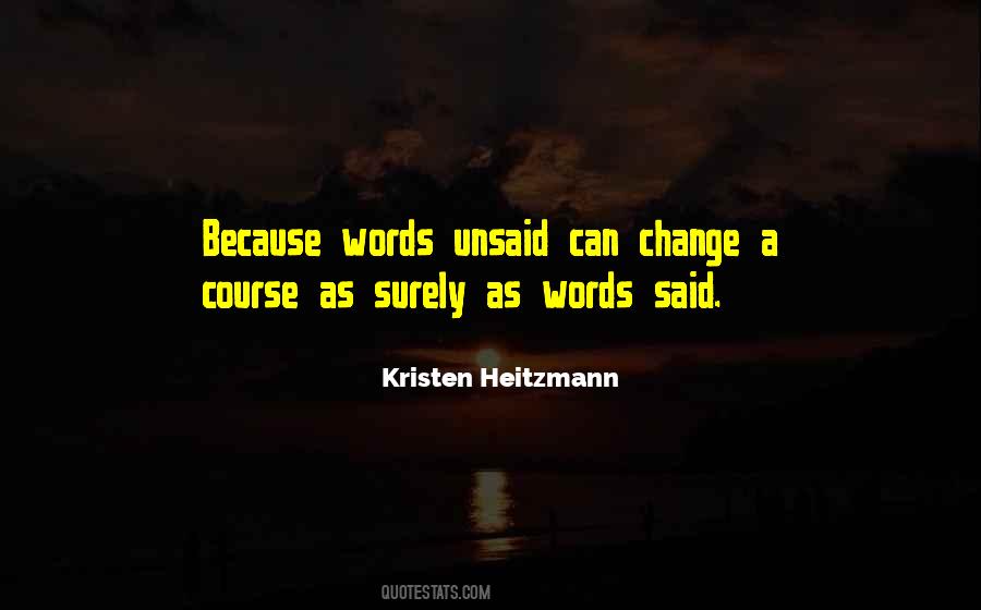 Kristen Heitzmann Quotes #1256156