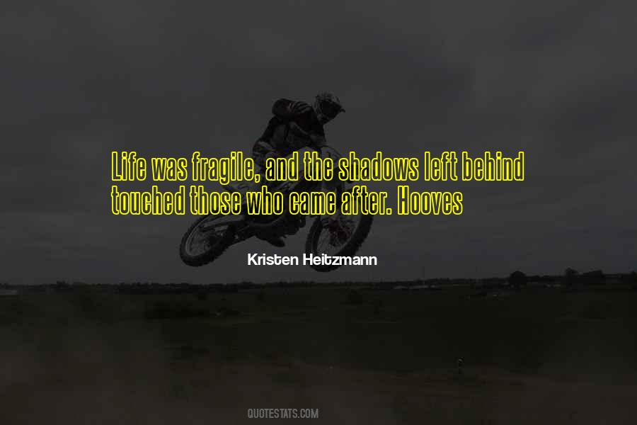 Kristen Heitzmann Quotes #1333904