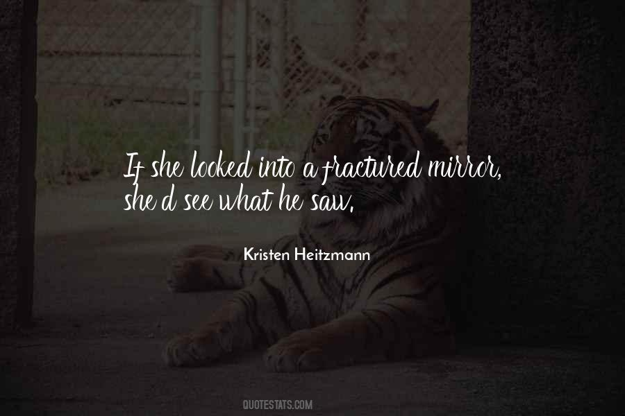 Kristen Heitzmann Quotes #578467