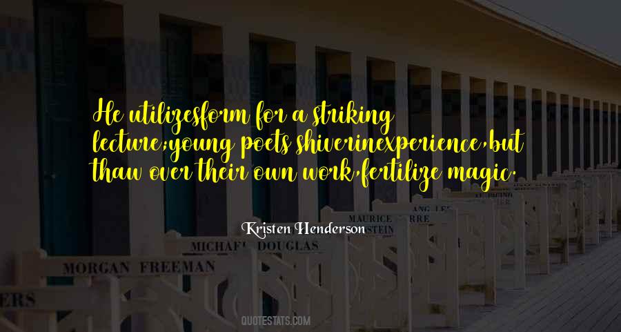 Kristen Henderson Quotes #1344305