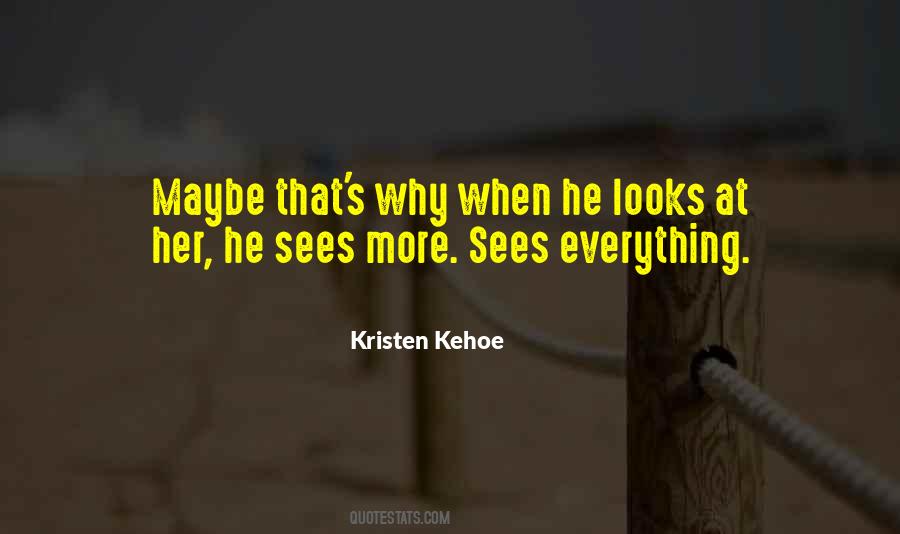 Kristen Kehoe Quotes #1323167