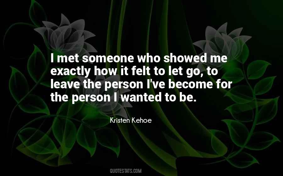 Kristen Kehoe Quotes #669930