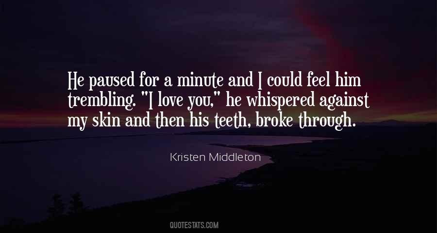 Kristen Middleton Quotes #494085