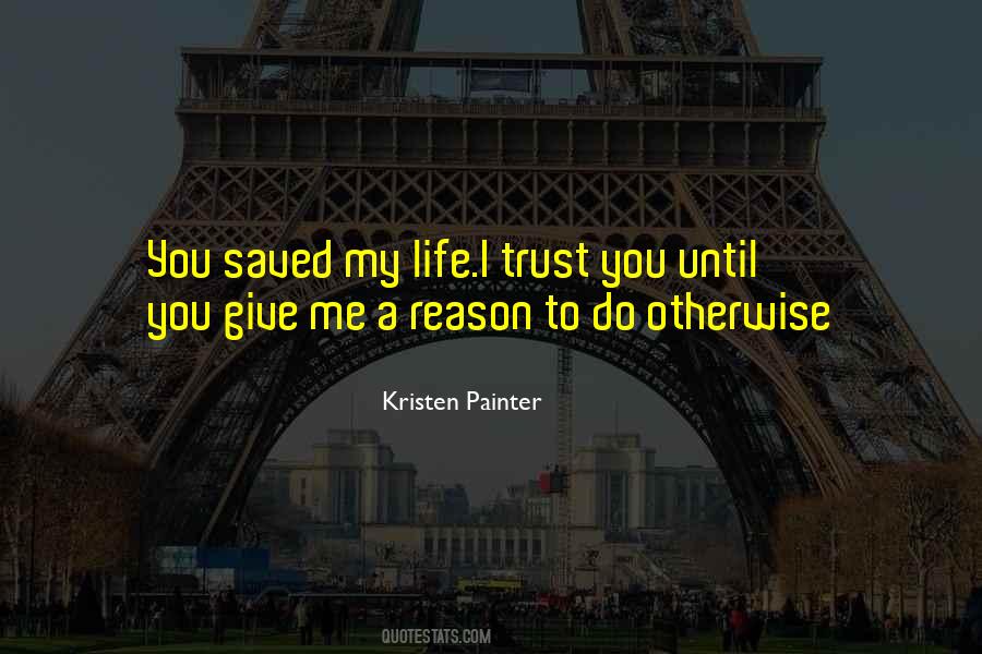 Kristen Painter Quotes #1653281