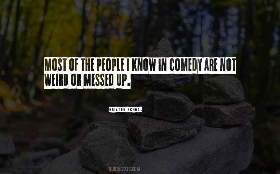 Kristen Schaal Quotes #1490500