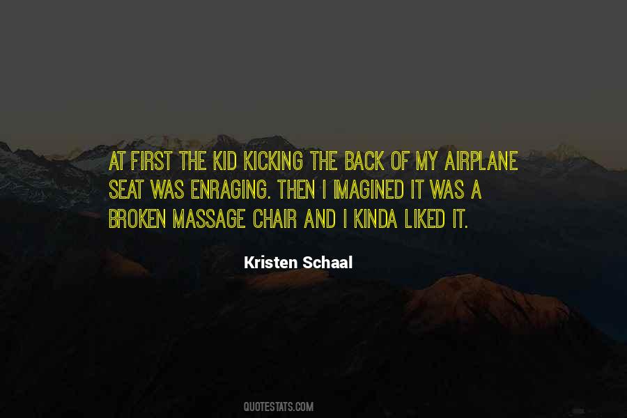 Kristen Schaal Quotes #1564463