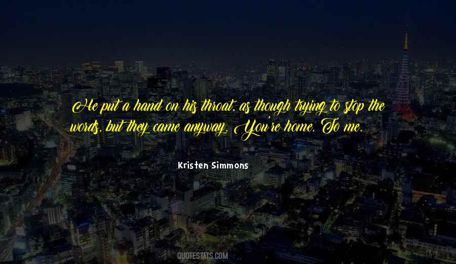 Kristen Simmons Quotes #1467620