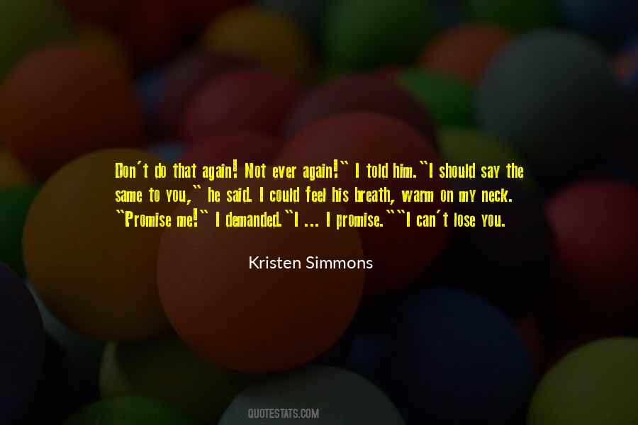 Kristen Simmons Quotes #1864524