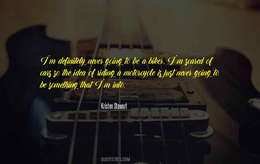 Kristen Stewart Quotes #1005891