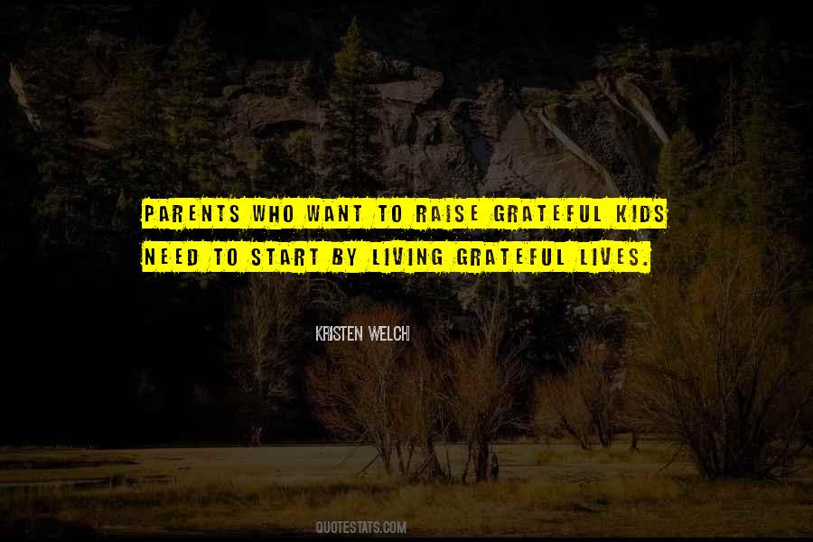 Kristen Welch Quotes #217813