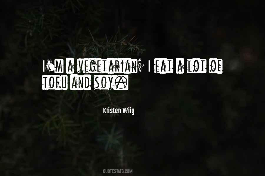 Kristen Wiig Quotes #1375859 Kristen Wiig Quotes #1375859