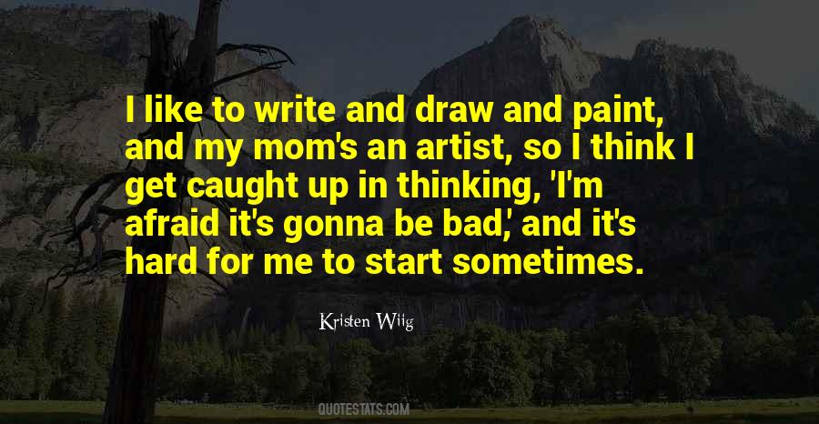 Kristen Wiig Quotes #529366