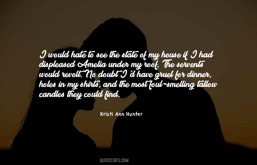 Kristi Ann Hunter Quotes #434747