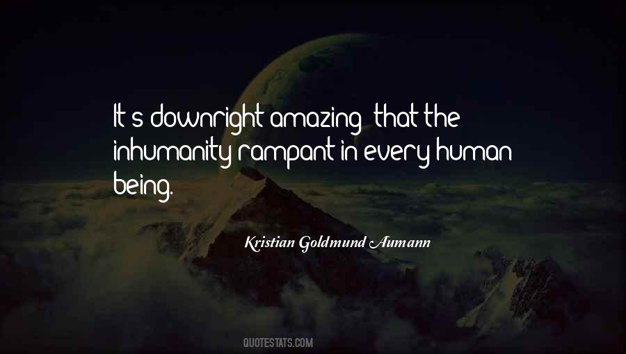 Kristian Goldmund Aumann Quotes #1307283 Kristian Goldmund Aumann Quotes #1307283