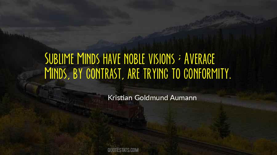 Kristian Goldmund Aumann Quotes #1445096 Kristian Goldmund Aumann Quotes #1445096