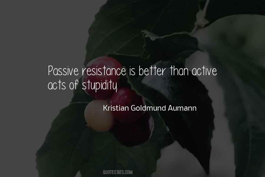 Kristian Goldmund Aumann Quotes #1840153 Kristian Goldmund Aumann Quotes #1840153