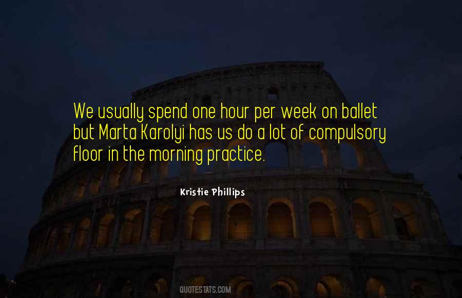 Kristie Phillips Quotes #1756667