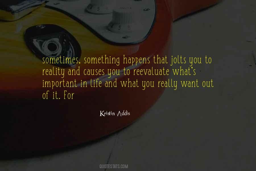 Kristin Addis Quotes #1532755