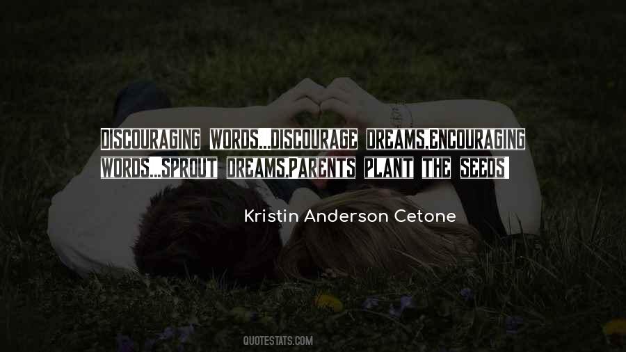 Kristin Anderson Cetone Quotes #781265