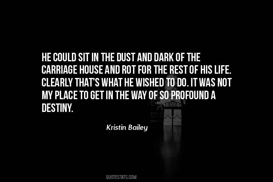 Kristin Bailey Quotes #1732964