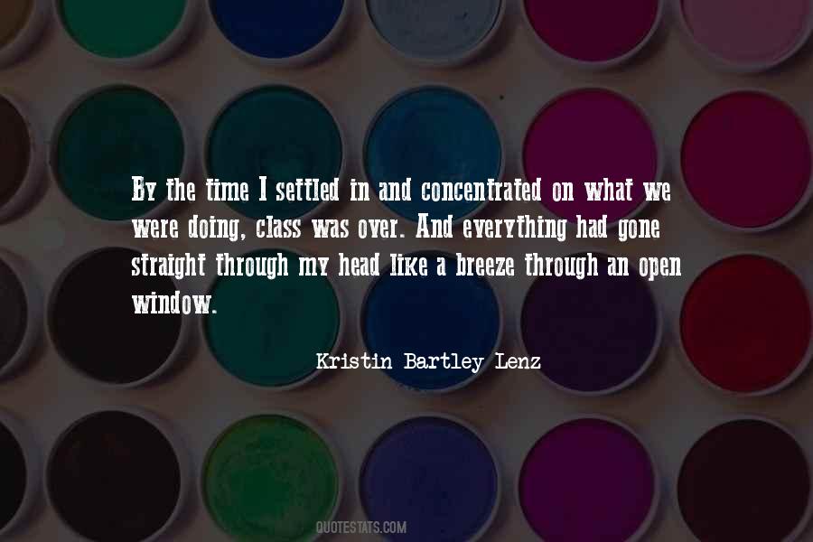 Kristin Bartley Lenz Quotes #649281