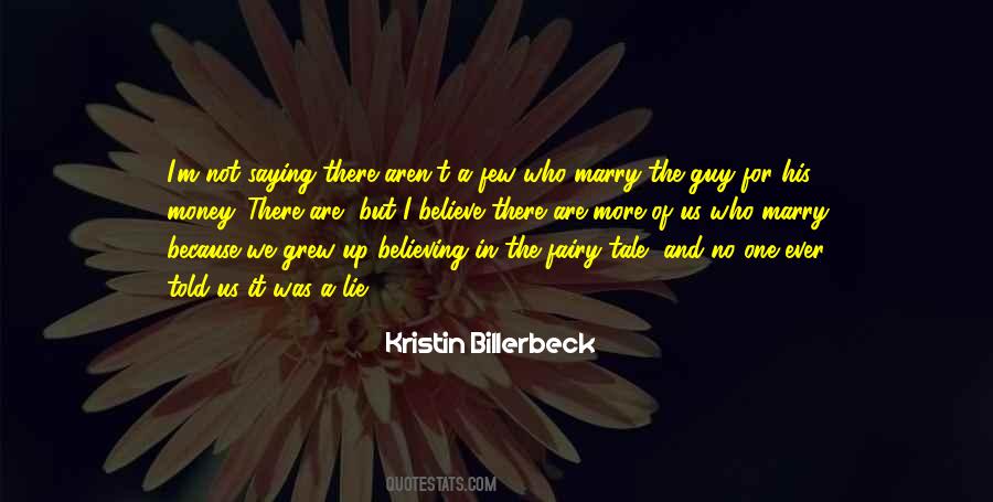 Kristin Billerbeck Quotes #801066