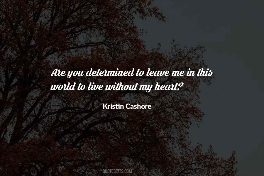 Kristin Cashore Quotes #316506