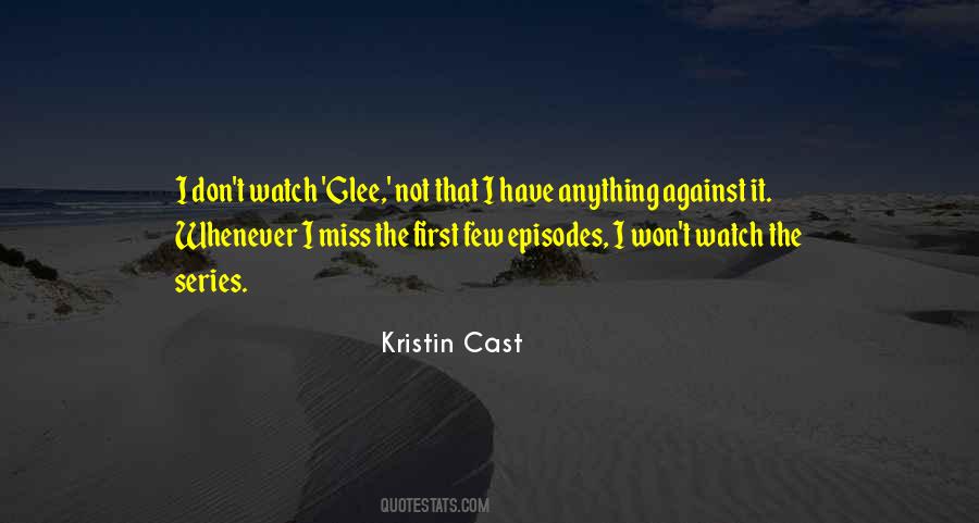 Kristin Cast Quotes #1009288