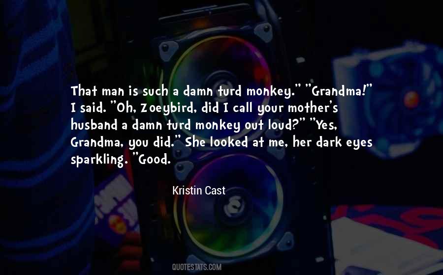 Kristin Cast Quotes #1242727