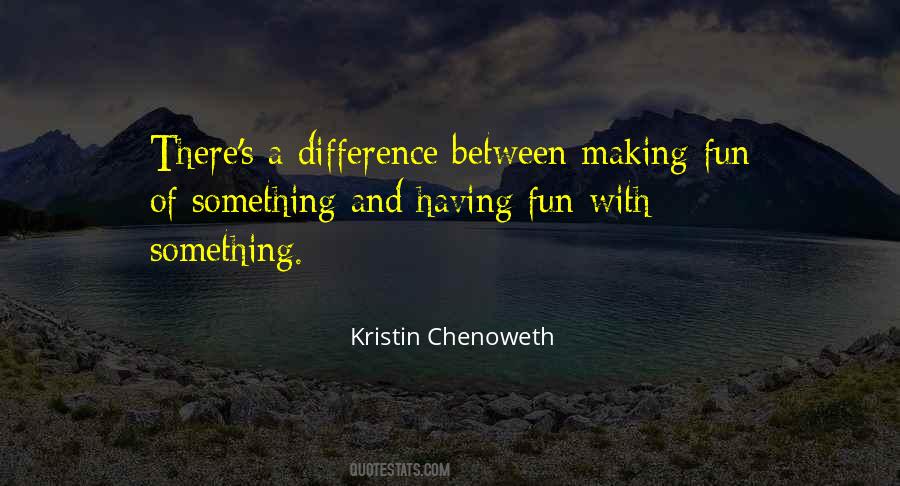 Kristin Chenoweth Quotes #141286