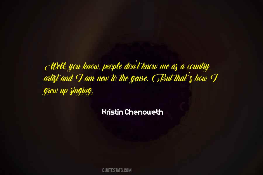 Kristin Chenoweth Quotes #423232