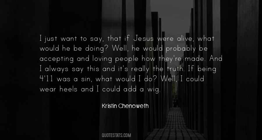 Kristin Chenoweth Quotes #759071