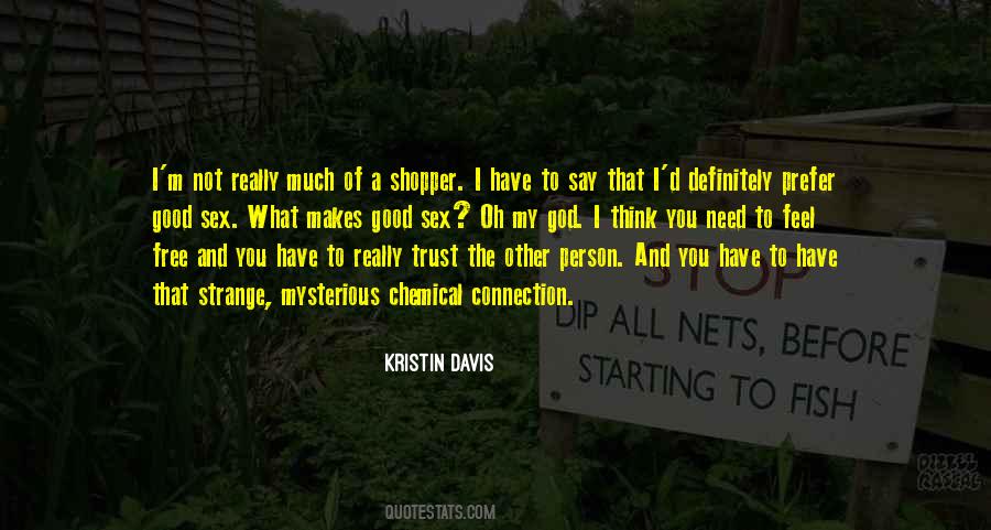 Kristin Davis Quotes #1327998