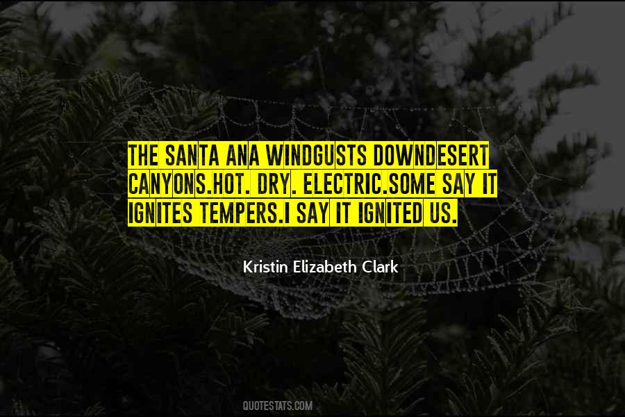Kristin Elizabeth Clark Quotes #384578