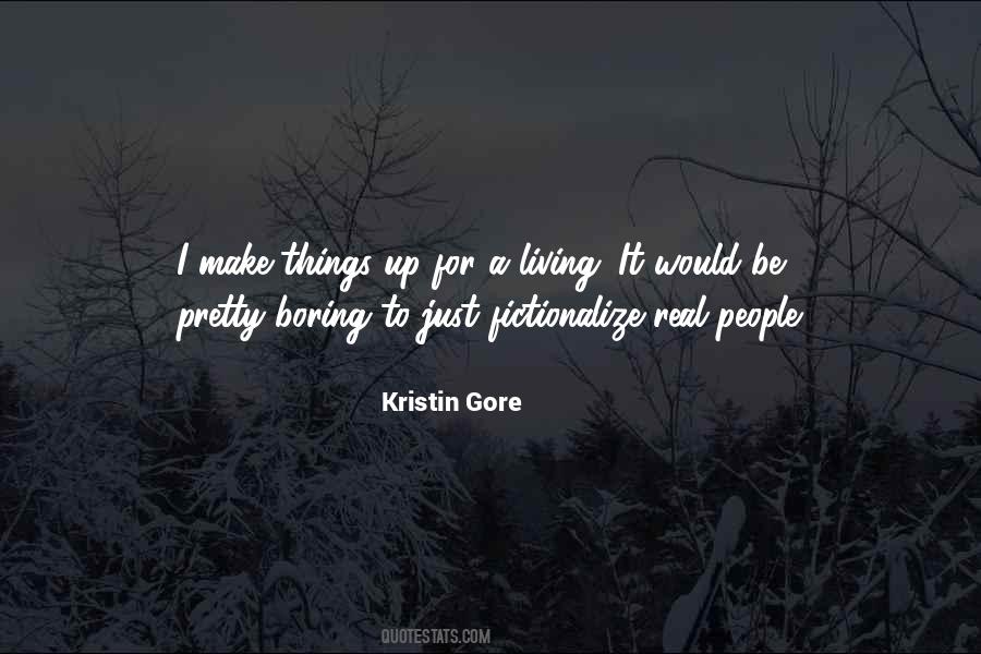 Kristin Gore Quotes #1319192