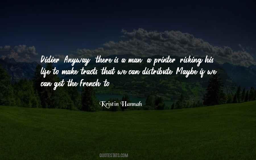 Kristin Hannah Quotes #1024959