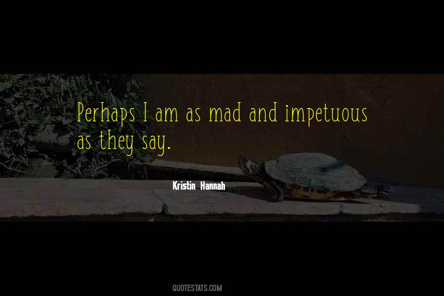 Kristin Hannah Quotes #1803580