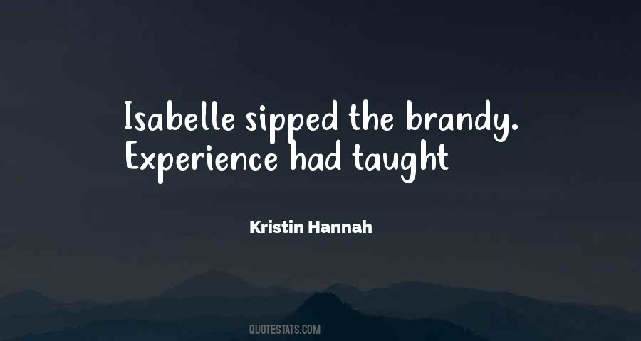 Kristin Hannah Quotes #663229