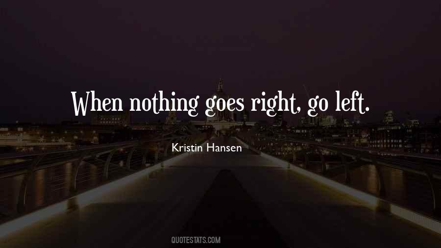 Kristin Hansen Quotes #767862