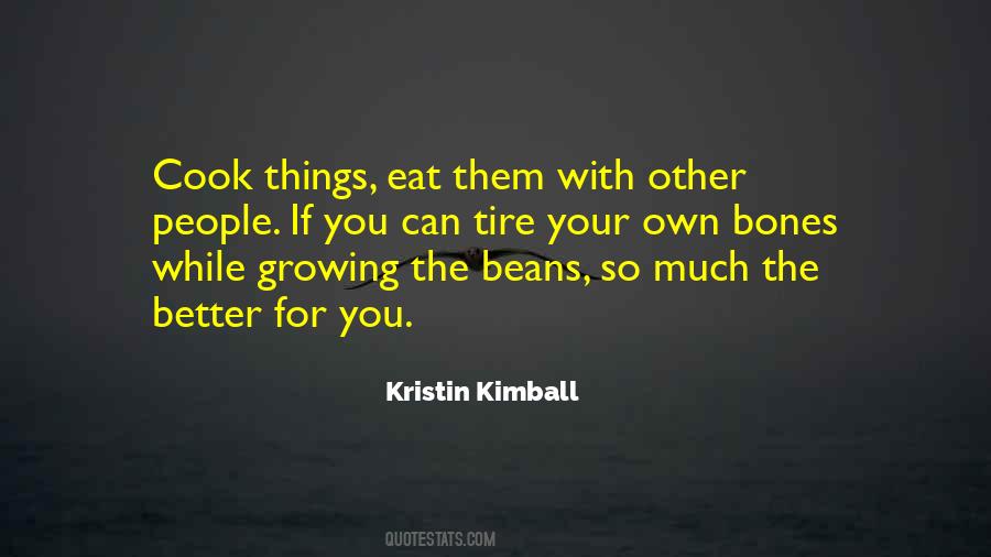 Kristin Kimball Quotes #1323909